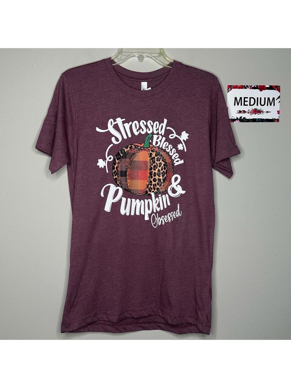 Stressed Blessed Pumpkin Obsessed Medium shirt L&B Life